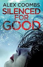 Silenced For Good 