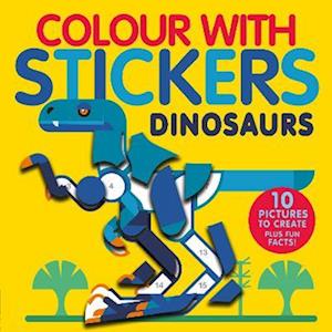 Colour With Stickers: Dinosaurs