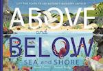 Above and Below: Sea and Shore