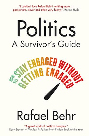 Politics: A Survivor’s Guide