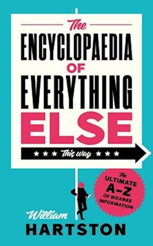 The Encyclopaedia of Everything Else