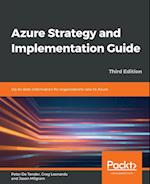 Azure Strategy and Implementation Guide - Third Edition 