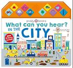 What Can You Hear? In The City