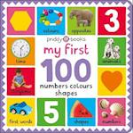 My First 100 Numbers Colours Shapes