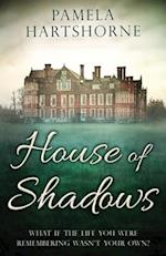 House of Shadows