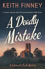A Deadly Mistake: A totally unputdownable historical cozy mystery 