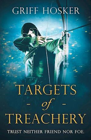 Targets of Treachery