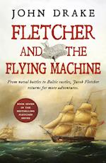 Fletcher and the Flying Machine 