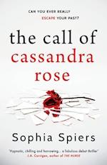 The Call of Cassandra Rose