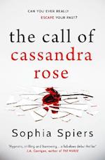 The Call of Cassandra Rose