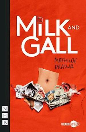 Milk and Gall