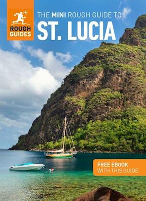 The Mini Rough Guide to St. Lucia: Travel Guide with eBook