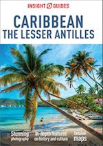 Insight Guides Caribbean: The Lesser Antilles (Travel Guide eBook)