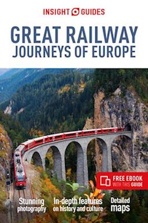 Insight Guides Great Railway Journeys of Europe