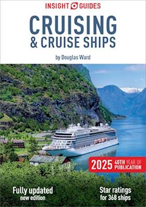 Insight Guides Cruising & Cruise Ships 2025: Cruise Guide eBook