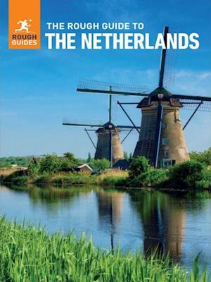 The Rough Guide to the Netherlands: Travel Guide with eBook