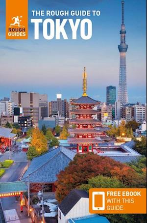 The Rough Guide to Tokyo: Travel Guide with eBook