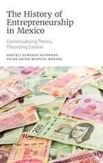 The History of Entrepreneurship in Mexico