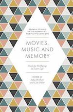 Movies, Music and Memory