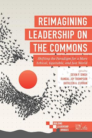 Reimagining Leadership on the Commons