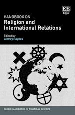 Handbook on Religion and International Relations