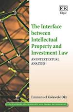 The Interface between Intellectual Property and Investment Law