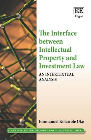 Interface between Intellectual Property and Investment Law