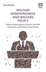Welfare Deservingness and Welfare Policy