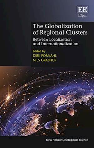 The Globalization of Regional Clusters