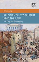 Allegiance, Citizenship and the Law