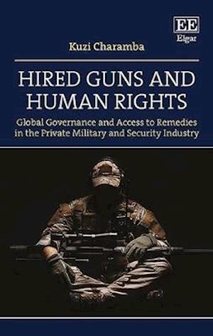 Hired Guns and Human Rights