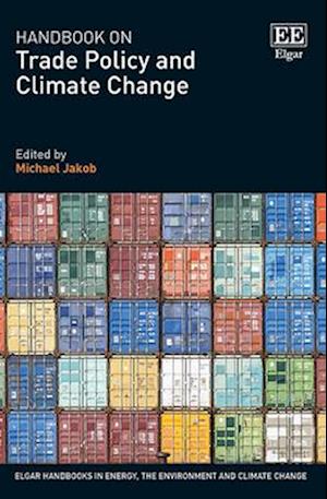 Handbook on Trade Policy and Climate Change