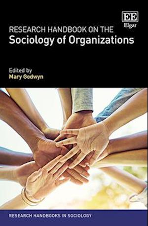 Research Handbook on the Sociology of Organizations