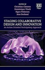 Staging Collaborative Design and Innovation