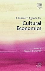 A Research Agenda for Cultural Economics