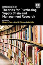 Handbook of Theories for Purchasing, Supply Chain and Management Research