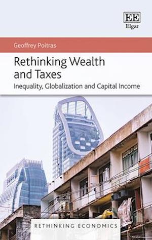 Rethinking Wealth and Taxes