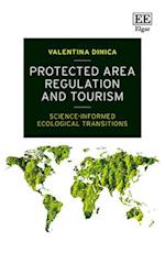 Protected Area Regulation and Tourism