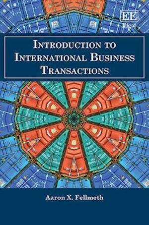 Introduction to International Business Transactions