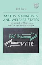 Myths, Narratives and Welfare States