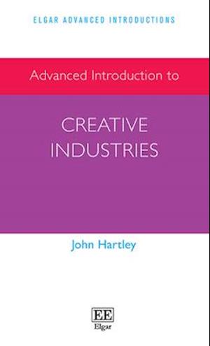 Advanced Introduction to Creative Industries