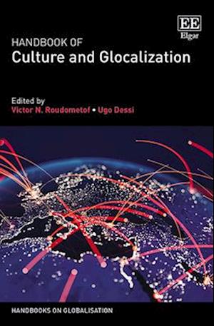 Handbook of Culture and Glocalization