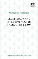 Legitimacy and Effectiveness of ESMA’s Soft Law