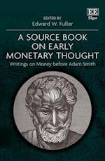 A Source Book on Early Monetary Thought