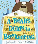 A Bear’s Guide to Beekeeping