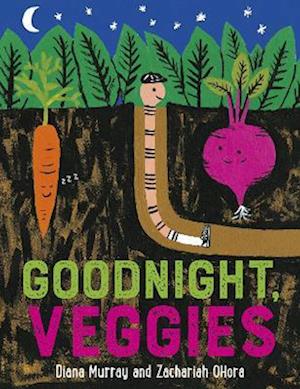 Goodnight, Veggies