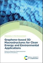 Graphene-based 3D Macrostructures for Clean Energy and Environmental Applications