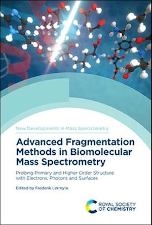 Advanced Fragmentation Methods in Biomolecular Mass Spectrometry