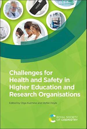 Challenges for Health and Safety in Higher Education and Research Organisations