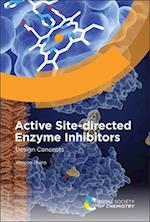 Active Site-directed Enzyme Inhibitors